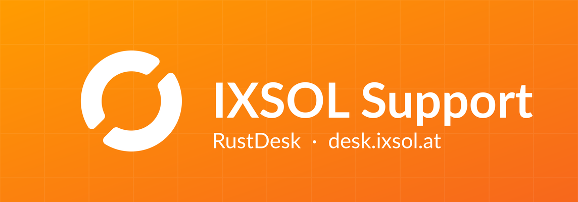IXSOL Support – RustDesk · desk.ixsol.at